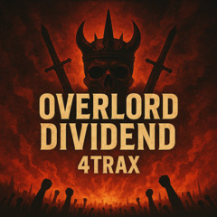 8. OVERLORD DIVIDEND