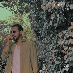 GUEST MIX 010 //EDI