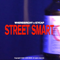 icycap, whereisrichy - Street Smart