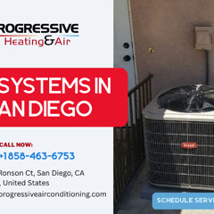 AC Systems in San Diego – Progressive Heating & Air