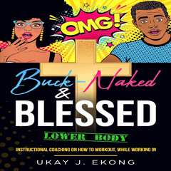 Audiobook“Buck-Naked & Blessed”  Chapter 8 - Sensitive.mp3