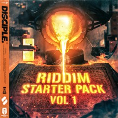 Disciple - Riddim Starter Pack Vol. 1 (Sample Pack Demo)