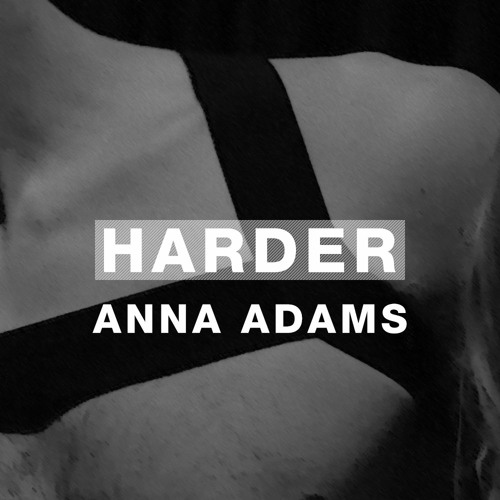 Harder Podcast #101 - Anna Adams