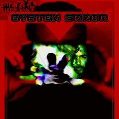 System Error (original mix)