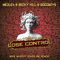 Lose Control (Bassline Remix)