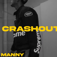 FBL Manny - Crash Out