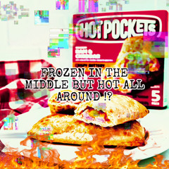 HOT POCKET