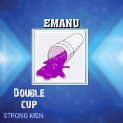 EMANU- Double Cup 🥃🧊 ( Prod. Germano x Pluto )