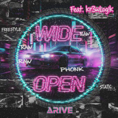 Wide Open (Phonk'd Freestyle Mix)