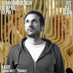 BAUD - Live at KitKatClub - 21.04.2024