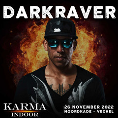 The Darkraver @ KARMA Indoor 2022