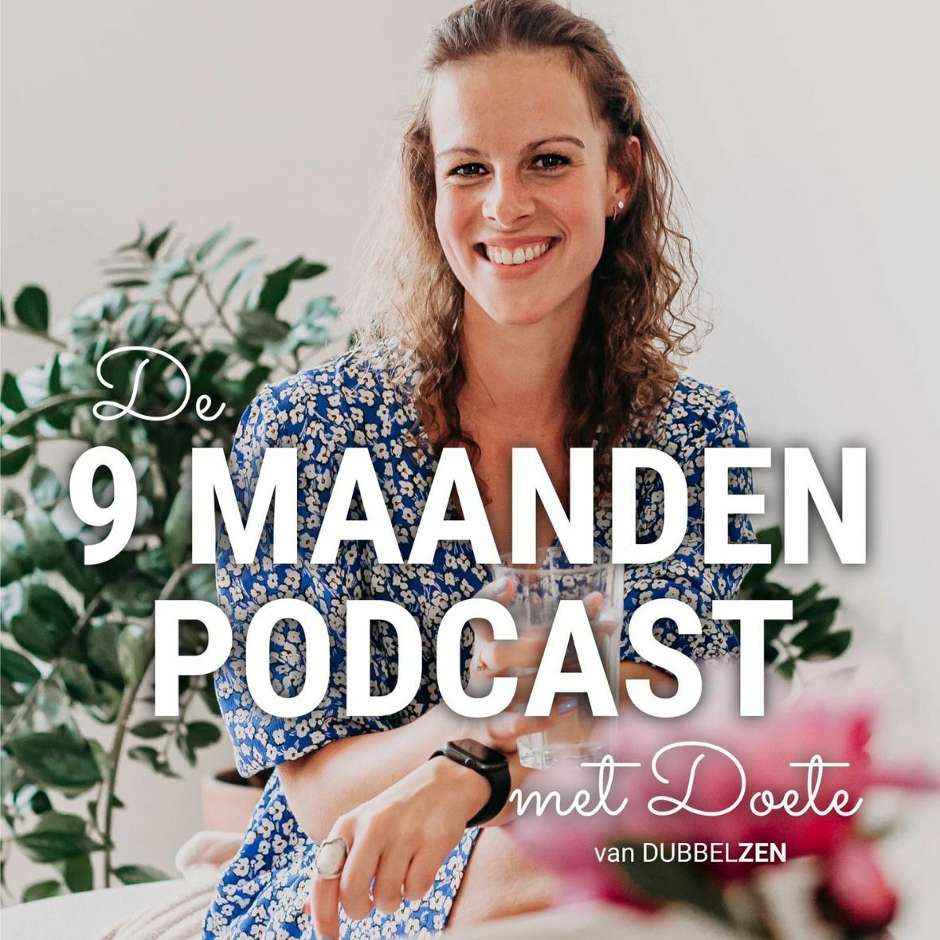 De 9 Maanden Podcast