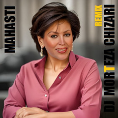 مهستی ریمیکس آهنگ چشم و چراغ کاری از دی جی مرتضی چیذری