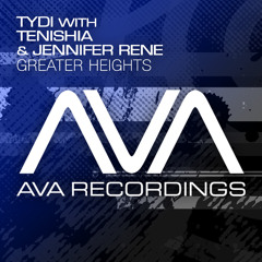 tyDi with Tenishia & Jennifer Rene - Greater Heights (Tom Fall Remix)