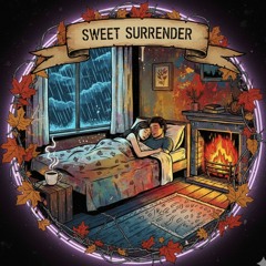 Sweet Surrender