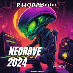 Rhomboid - - - Neorave 2024 - - - 16.02.24