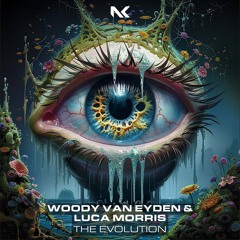 TEASER Woody Van Eyden & Luca Morris - The Evolution (Original Mix)  [MasterTP] 24bit