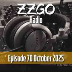 ZZGO Radio Episode 70 - Progressive & Melodic House Mix October 2025