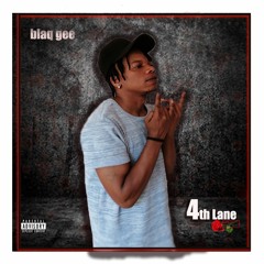 2.breakin Boundries - BlaqGee (4ThLane)