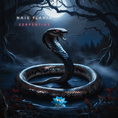 Nais Flavia - Serpentine (Original Mix)