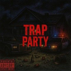 Trap Party Feat. GoKrazyVik & TrDee (Prod. Khemics x itspurps)
