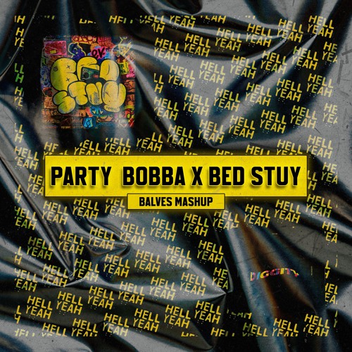 Party Bobba x Bed Stuy (Balves Mashup) FREE DOWNLOAD