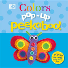[READ] EPUB 📙 Pop-Up Peekaboo! Colors: Pop-Up Surprise Under Every Flap! by  DK KIND