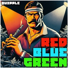 Quipple - Red, Blue And Green
