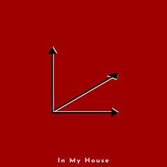 In My House - Groove