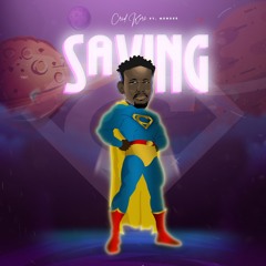 Crid Kore - Saving ft. Menxee