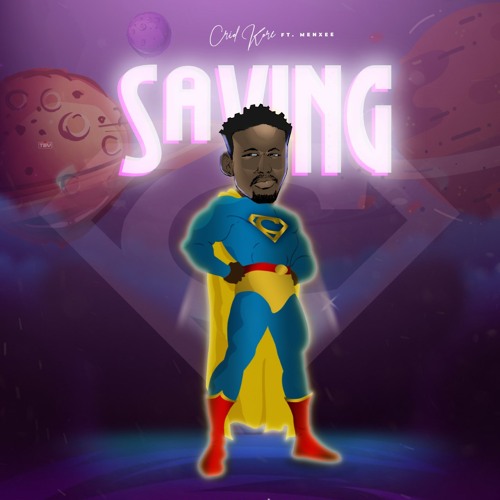 Crid Kore - Saving ft. Menxee