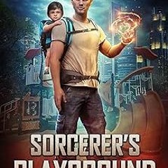 ? Sorcerer's Playground (Go Ask Your Mother Book 1) BY: Theophilus Monroe (Author),Michael Ande