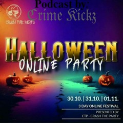 Crime Kickz - @CRASH THE PARTY: HALLOWEEN SPECIAL🎃