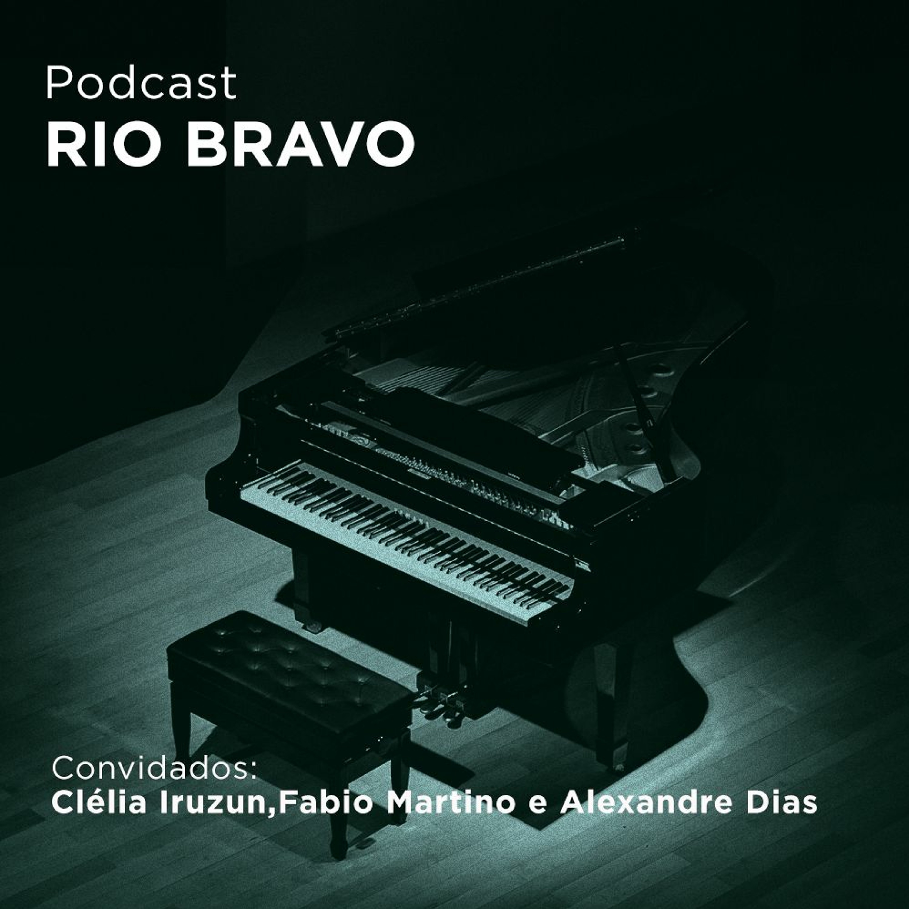 Podcast RioBravo