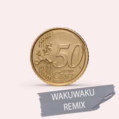 50Cent - In Da Club (Wakuwaku Remix)