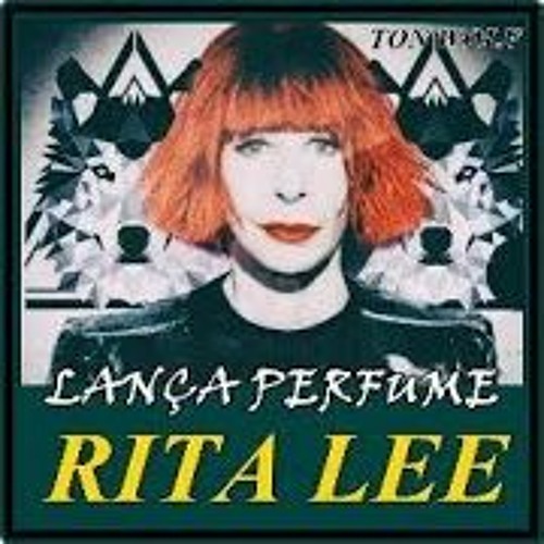 Stream Rita Lee - Lança Perfume, By Niskens by Niskens | Listen online for  free on SoundCloud