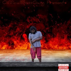 F*ck Fame 3 (Intro) [Prod. By Luno!]