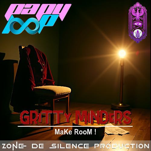 GRiTTy MiNDeRS - MaKe RooM !