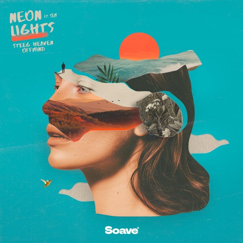 Steeg, HeɅven & Offmind - Neon Lights (feat. SEM)