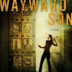 Wayward Son BY Tom Pollack !Online@