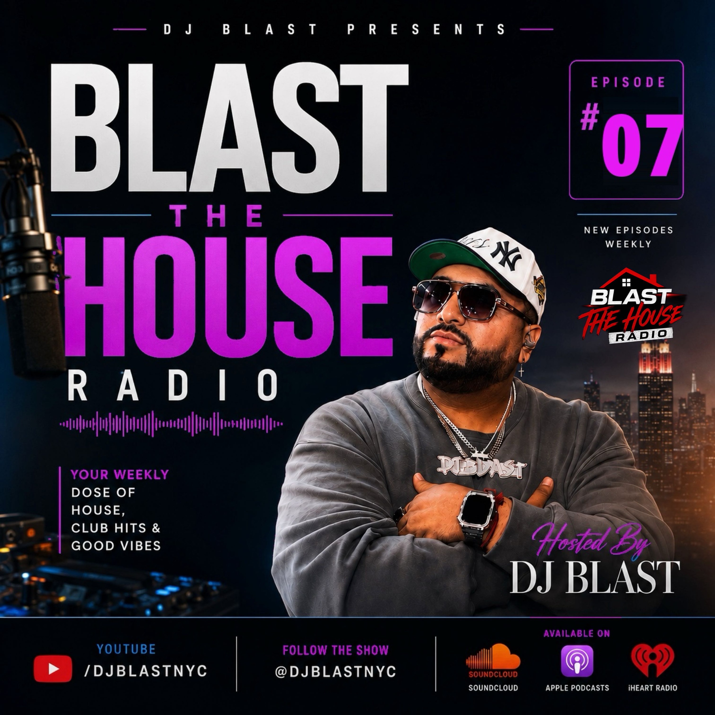 🔥 BLAST THE HOUSE RADIO SHOW 🎧 EP. 7 BY DJ BLAST | EDM • REGGAETON • HIP-HOP • DEMBOW & MUCHO MAS⁉️🚀