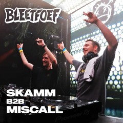 Skamm B2B Miscall | FULL SET | Bleetfoef Canopy