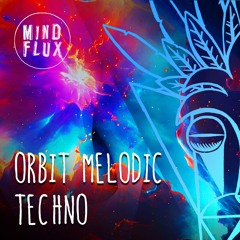 Orbit - Melodic Techno - Preview