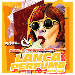 Rita Lee - Lança Perfume (Rásil & Cacá Werneck Remix) teaser