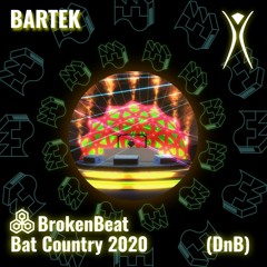 Bartek @ Bat Country 2020 BrokenBeat