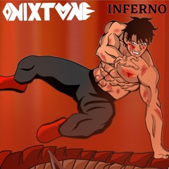 ONIXTONE - INFERNO