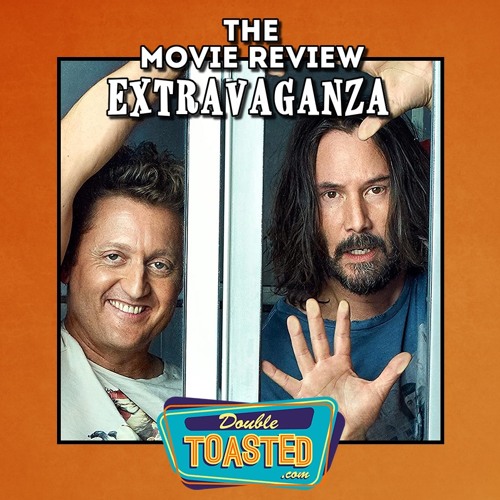 THE MOVIE REVIEW EXTRAVAGANZA - 08 - 27 - 2020