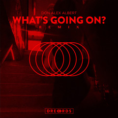 Whats Going On? (Remix)