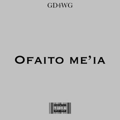 ofaito me’ia (mixtape)