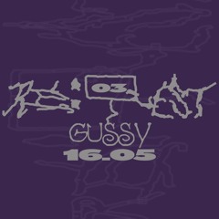 RE:QUEST FM 03 W. GUSSY - 16 MAY 25
